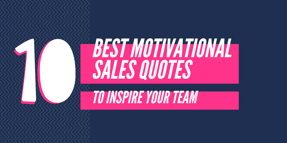 motivational sales quotes zig ziglar